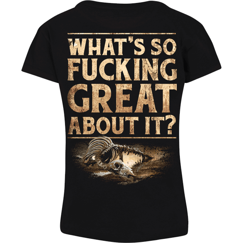 What's so fucking great about it Sabaton women's tshirt backside